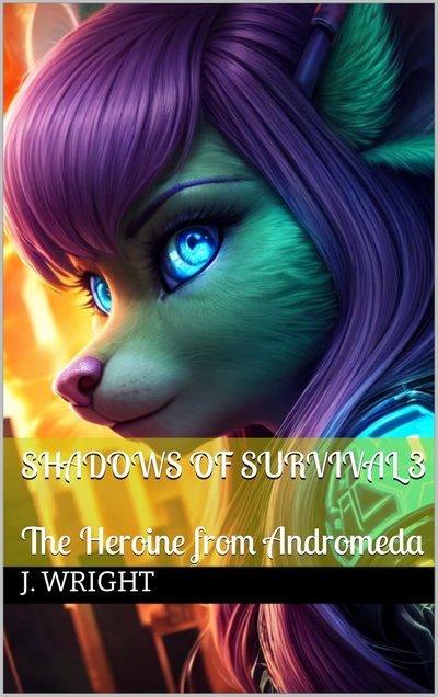 Shadows of Survival 3: The Heroine from Andromeda cover